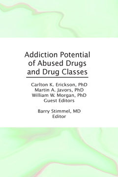 Couverture de l’ouvrage Addiction Potential of Abused Drugs and Drug Classes