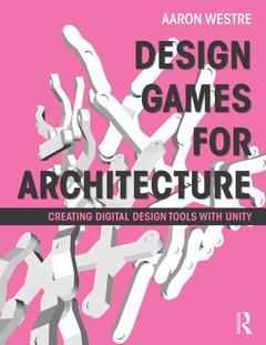 Cover of the book Design Games for Architecture
