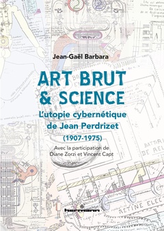 Couverture de l’ouvrage Art Brut & science
