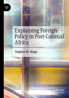 Couverture de l’ouvrage Explaining Foreign Policy in Post-Colonial Africa 
