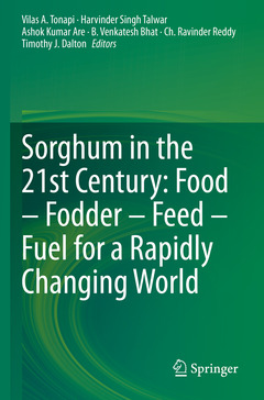 Couverture de l’ouvrage Sorghum in the 21st Century: Food – Fodder – Feed – Fuel for a Rapidly Changing World