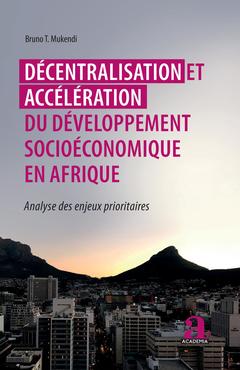 Couverture de l’ouvrage Décentralisation et accélération du développement socioéconomique en Afrique