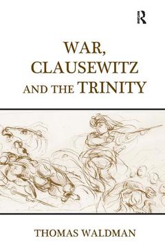 Cover of the book War, Clausewitz and the Trinity