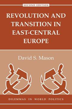 Couverture de l’ouvrage Revolution And Transition In East-central Europe