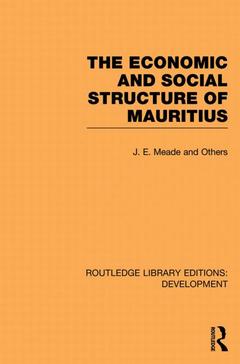 Couverture de l’ouvrage The Economic and Social Structure of Mauritius