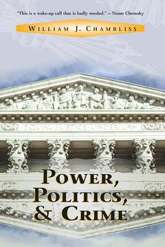 Couverture de l’ouvrage Power, Politics And Crime