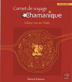 Couverture de l’ouvrage Carnet de voyage chamanique