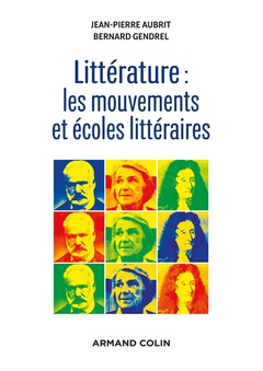 Couverture de l’ouvrage Littérature : les mouvements et écoles littéraires