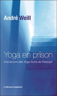Couverture de l’ouvrage Yoga en prison - Une lecture des Yoga Sutra de Patanjali