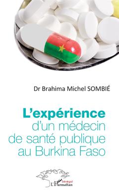 Couverture de l’ouvrage L'expérience d'un médecin de santé publique au Burkina Faso