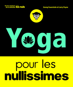 Couverture de l’ouvrage Le Yoga pour les Nullissimes