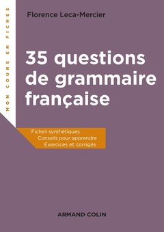 Couverture de l’ouvrage 35 questions de grammaire française - Fiches synthétiques, conseils pour apprendre, exercices et cor
