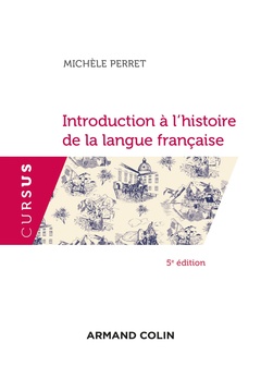 Couverture de l’ouvrage Introduction à l'histoire de la langue française - 5e éd.