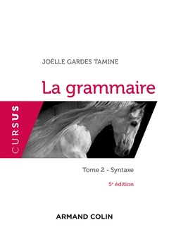 Couverture de l’ouvrage La grammaire - 5e éd. - Tome 2 : Syntaxe