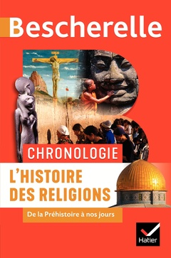 Cover of the book Bescherelle - Chronologie de l'histoire des religions