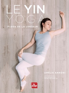 Couverture de l’ouvrage Yin Yoga