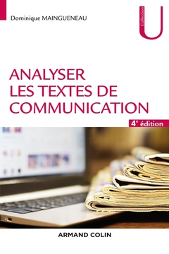 Couverture de l’ouvrage Analyser les textes de communication - 4e éd.
