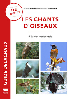 Couverture de l’ouvrage Les Chants d'oiseaux d'Europe occidentale