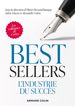 Couverture de l’ouvrage Best-sellers - L'industrie du succès