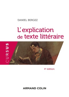 Couverture de l’ouvrage L'explication de texte littéraire - 4e éd.
