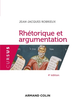 Couverture de l’ouvrage Rhétorique et argumentation - 4e éd.