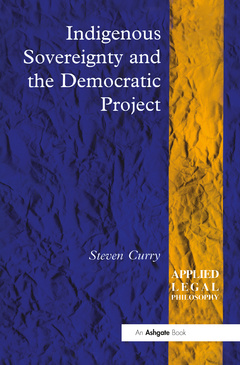 Cover of the book Indigenous Sovereignty and the Democratic Project