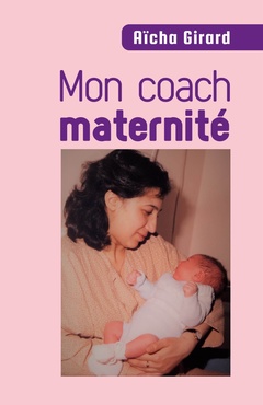 Couverture de l’ouvrage Mon coach maternité
