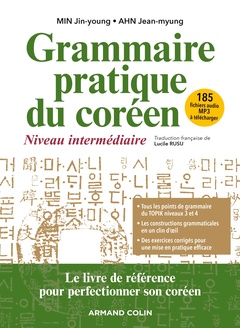 Couverture de l’ouvrage Grammaire pratique du coréen - Niveau intermédiaire