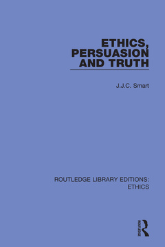 Couverture de l’ouvrage Ethics, Persuasion and Truth