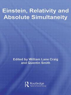 Couverture de l’ouvrage Einstein, Relativity and Absolute Simultaneity