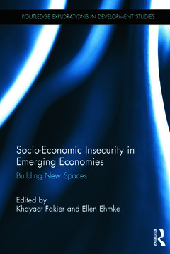 Cover of the book Socio-Economic Insecurity in Emerging Economies