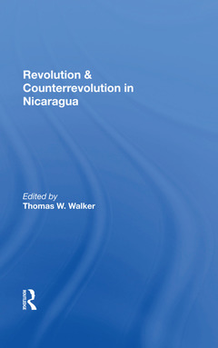 Couverture de l’ouvrage Revolution And Counterrevolution In Nicaragua