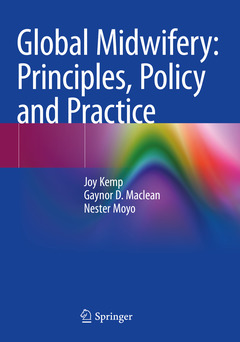 Cover of the book Global Midwifery: Principles, Policy and Practice