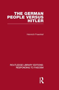 Couverture de l’ouvrage The German People versus Hitler (RLE Responding to Fascism)