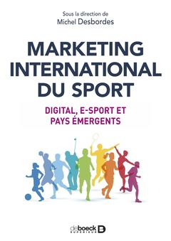 Cover of the book Marketing international du sport