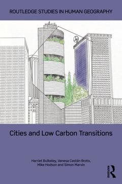 Couverture de l’ouvrage Cities and Low Carbon Transitions