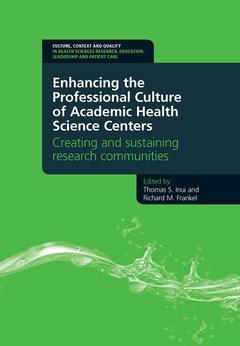 Cover of the book Enhancing the Professional Culture of Academic Health Science Centers