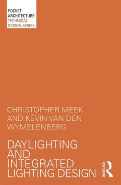 Couverture de l’ouvrage Daylighting and Integrated Lighting Design