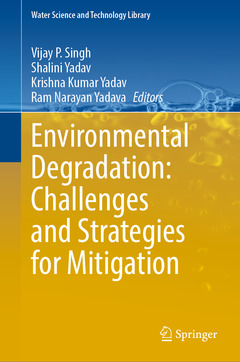 Couverture de l’ouvrage Environmental Degradation: Challenges and Strategies for Mitigation
