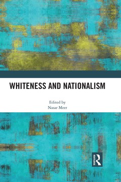 Couverture de l’ouvrage Whiteness and Nationalism