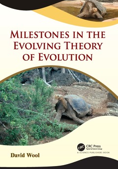Couverture de l’ouvrage Milestones in the Evolving Theory of Evolution