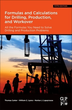 Couverture de l’ouvrage Formulas and Calculations for Drilling, Production, and Workover