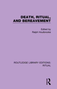 Couverture de l’ouvrage Death, Ritual, and Bereavement