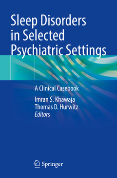 Couverture de l’ouvrage Sleep Disorders in Selected Psychiatric Settings
