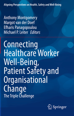 Couverture de l’ouvrage Connecting Healthcare Worker Well-Being, Patient Safety and Organisational Change