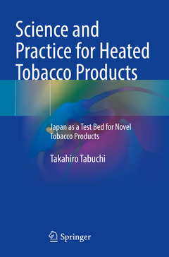 Couverture de l’ouvrage Science and Practice for Heated Tobacco Products