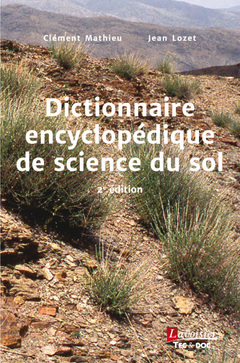 Couverture de l’ouvrage Dictionnaire encyclopédique de science du sol