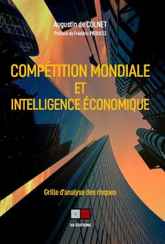 Couverture de l’ouvrage Compétition mondiale et intelligence économique