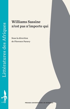 Cover of the book Williams sassine n'est pas n'importe qui