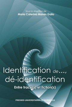 Cover of the book Identification de...dé-identification